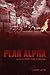 Plan Alpha: A Blueprint for Survival