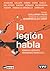 La Legión habla