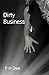 Dirty Business