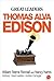 Leadership Lessons: Thomas Edison