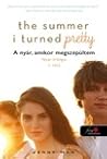 The Summer I Turned Pretty – A nyár, amikor megszépültem by Jenny Han