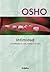Intimidad (Claves para una nueva forma de vivir): La confianza en uno mismo y en otro (Spanish Edition)