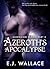 Azeroth's Apocalypse (Ascension Book 2)