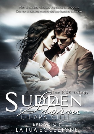 La tua eccezione (The MSA Trilogy, #1.6)