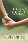 Holding Her Hand