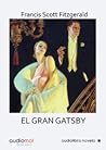 El gran Gatsby by F. Scott Fitzgerald