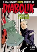 Diabolik anno LIV n. 2: Costretto a uccidere