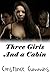 Three Girls and a Cabin
