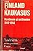 Fra Finland til Kaukasus. Nordmenn på Østfronten 1941-1945. by F. Hallé
