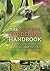 The Medicinal Gardening Handbook: A Complete Guide to Growing, Harvesting, and Using Healing Herbs