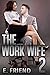 The Work Wife 2