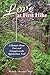 Love at First Hike: A Memoir About Love and Triumph on the Appalachian Trail