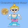 Cinderella's Secret Slipper