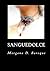 Sanguedolce (Italian Edition)
