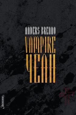Vampire Yeah (Hardcover)