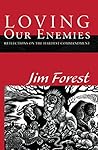 Loving Our Enemie...