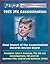 1963 JFK Assassination: Final Report of the Assassination Records Review Board - President John F. Kennedy, The JFK Act, Investigations, FBI and CIA, Zapruder Film, Medical and Ballistics, Critics