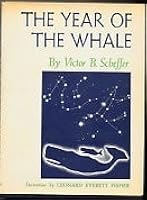 The Year Of The Whale By Victor B Scheffer