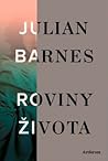 Roviny života by Julian Barnes