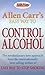 Allen Carr's Easy way to Control Alcohol