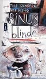Sinus I Blinde: En Kjærlighetsfortelling Sinus I Blinde: En Kjærlighetsfortelling