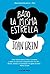 Bajo la misma estrella (Spanish Edition)