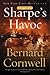 Sharpe's Havoc : Richard Sharpe and the Campaign in Northern Portugal, Spring 1809
