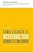 Cómo escoger el Incoterms 2010 correcto sin error: Escoge siempre el mejor Incoterm de forma objetiva, que podrás argumentar y demostrar (Spanish Edition)