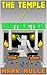 The Temple of Destruction: Book 2 and Book 3 (An Unofficial Minecraft Book for Kids Ages 9 - 12 (Preteen)