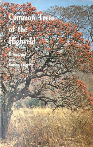 Common trees of the highveld (Paperback)