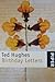 Birthday Letters: Gedichte