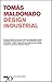 Disegno Industriale: Un Riesame