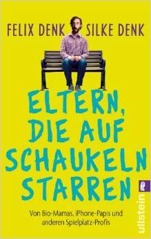 Eltern, die auf Schaukeln starren (Paperback)