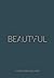 //Beautiful