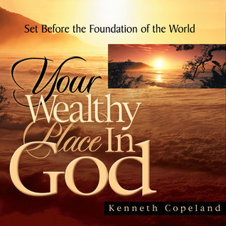 Your Wealthy Place In God (Audio CD)