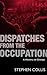 Dispatches from the Occupation: A History of Change