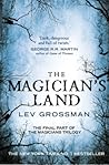 The Magician's Land by Lev Grossman