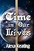 Time in Our Lives