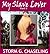 My Slave Lover, Part II by Storm G. Chaseling