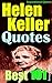 Helen Keller Quotes by Joyce Delaney