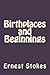 Birthplaces and Beginnings