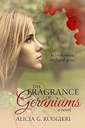 The Fragrance of Geraniums