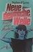 Neue deutsche Welle, Kunst oder Mode?: Eine sachliche Polemik für und wider die neudeutsche Popmusik (Ullstein Sachbuch)