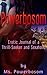 THE ADVENTURES OF MS. POWERBOSOM: Erotic Journal of a Thrill-Seeker and Sexaholic