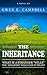 The Inheritance: What if a stranger "Wills" you millions? What can it mean?