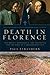 Death in Florence (Italian Histories)