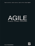Agile Szybciej Łatwiej Dokładniej