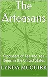 The Arteasans: Producers of Tea and Tea Items in the United States