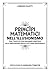 Princìpi Matematici nell'Illusionismo: Dal Trucco che Ingannò Einstein alla Previsione della Lotteria Nazionale (La Scienza della Magia) (Italian Edition)