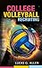 College Volleyball Recruiting by Lucas Allen